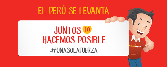 El Perú se levanta, juntos lo hacemos posible #UNASOLAFUERZA